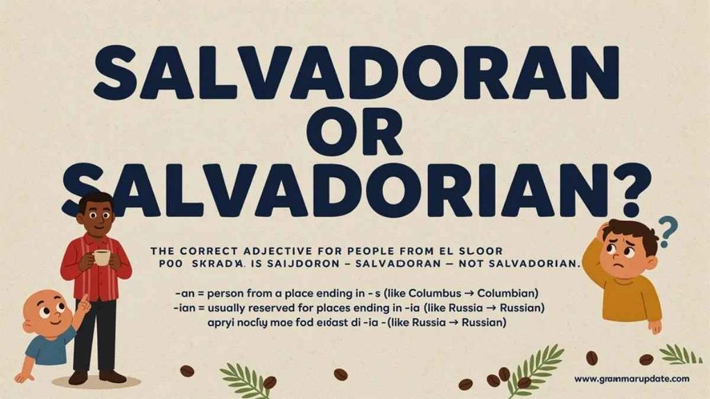 Salvadoran Language and Salvadoran Spanish
