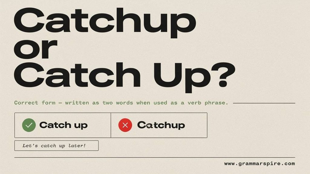 What Does Catch-Up Mean?