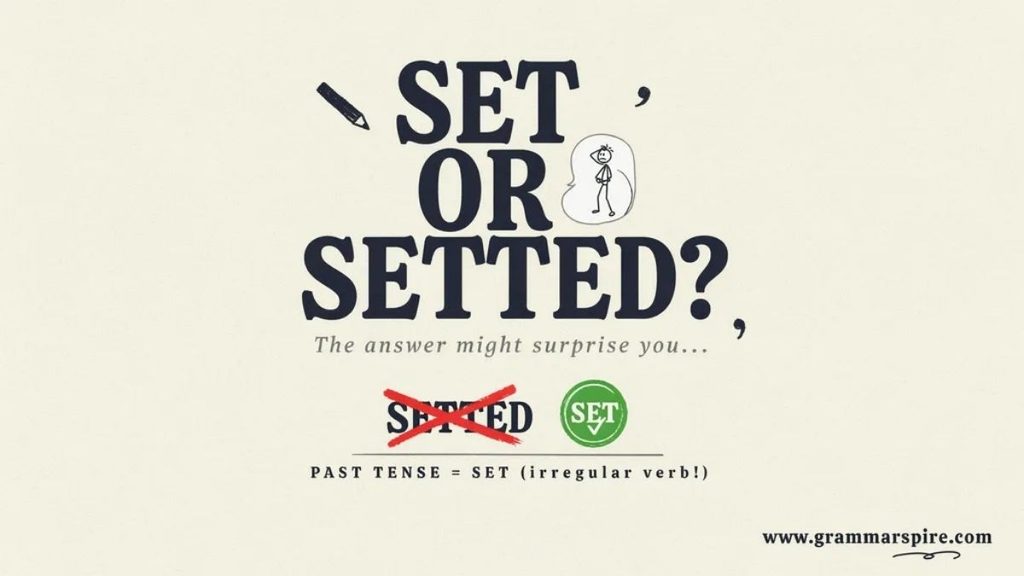 Set or Setted in a Sentence